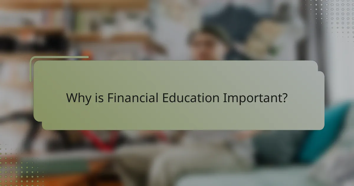 Why is Financial Education Important?